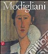 Amedeo Modigliani. Ediz. italiana libro
