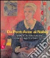 Da Pont-Aven ai nabis. Le stagioni del simbolismo francese libro