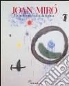 Jouan Mirò. La metamorfosi della forma. Ediz. illustrata libro