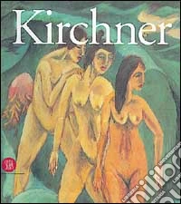 Ernst Ludwig Wirchner libro