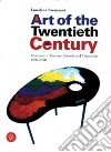 L'arte del secolo. Movimenti, teorie, scuole e tendenze 1900-2000. Ediz. inglese libro di Parmesani Loredana