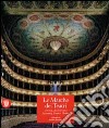 Le marche dei teatri. Ascoli Piceno e Macerata. Ancona e Pesaro. Edizione bilingue libro