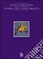 Storia dei longobardi. Ediz. illustrata libro