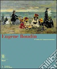 Eugène Boudin. Ediz. tedesca libro