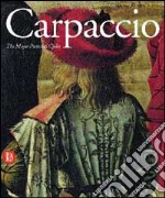 Carpaccio. I grandi cicli pittorici. Ediz. inglese libro