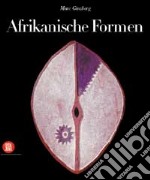 Africa. Arte delle forme. Ediz. tedesca libro