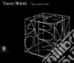 Fausto Melotti. Segno, musica e poesia libro