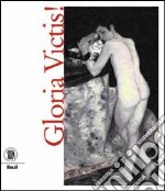 Gloria victis! Ediz. francese libro