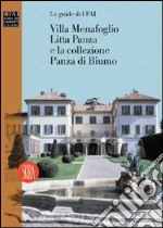 Villa Menafoglio Litta e la collezione Panza di Biumo. Guida. Ediz. illustrata