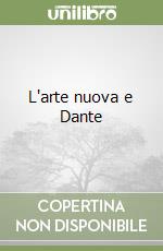 L'arte nuova e Dante libro