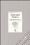 Giovanni Fattori. I quaderni Farinola. Ediz. illustrata libro
