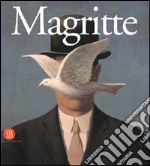 Magritte. La storia centrale: Roma, 16 Marzo-8 Luglio 2001. Ediz. illustrata