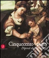 Cinquecento veneto. Dipinti dall'Ermitage libro