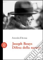 Beuys Joseph. Difesa della natura libro