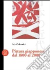Pittura giapponese dal 1800 al 2000 libro