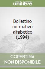 Bollettino normativo alfabetico (1994) libro