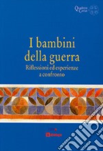 I bambini della guerra libro