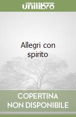 Allegri con spirito libro