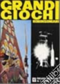 Grandi giochi robinsoniani. Testo base libro