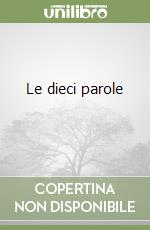 Le dieci parole (2) libro