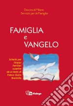 Famiglia e vangelo libro