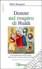 Donne nel respiro di Ruàh libro