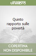 Quinto rapporto sulle povertà libro