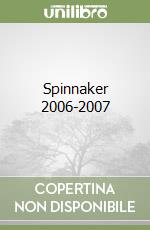Spinnaker 2006-2007 libro