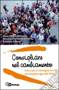 Consigliare nel cambiamento libro