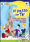 Al passo con Te. Sussidio per la preghiera dei ragazzi in famiglia. Avvento libro