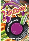 Jukebox. Metti in scena una canzone. Con CD-ROM libro