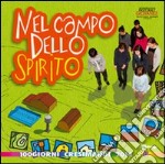 Nel campo dello Spirito. Cammino cresimandi libro