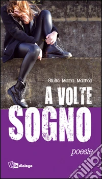 A volte sogno