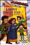 A Natale con chi stai? Novena di Natale libro