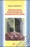 Psicologia. Psicoanalisi. Parapsicologia libro