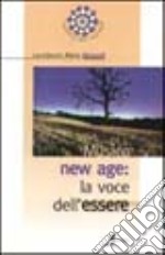 Musica New Age: la voce dell'essere libro