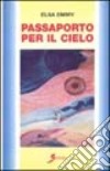 Passaporto per il cielo libro