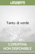 Tanto di verde libro