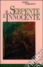 Il serpente è innocente libro