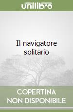 Il navigatore solitario libro