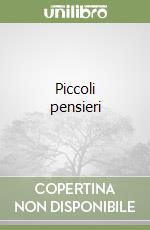 Piccoli pensieri libro