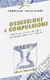 Ossessioni e compulsioni video. Con audiocassetta libro