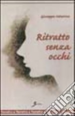 Ritratto senza occhi libro