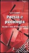 Poesia e psicologia. Quando i versi diventano terapia libro