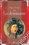 La dominante libro