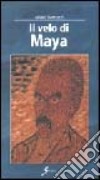 Il velo di Maya libro