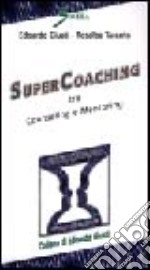 Super coaching. Tra counseling e mentoring