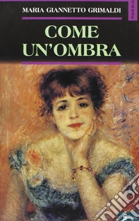 Come un'ombra