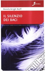 Silenzio dei baci