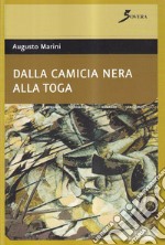 Dalla camicia nera alla toga